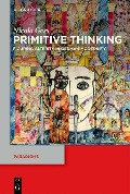 Cover-Bild zum Titel 'Primitive Thinking' von 'Nicola Gess'
