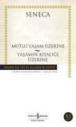 Cover-Bild zum Titel 'Mutlu Yasam Üzerine - Yasamin Kisaligi Üzerine' von 'Seneca'