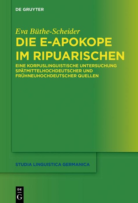 Die e-Apokope im Ripuarischen - Eva Büthe-Scheider