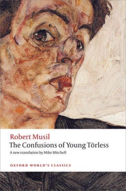 The Confusions of Young Torless - Robert Musil