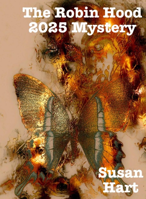 The Robin Hood 2025 Mystery - Susan Hart