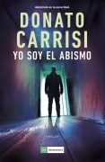 Cover-Bild zum Titel 'Yo soy el abismo' von ''