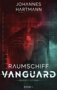 Cover-Bild zum Titel 'Raumschiff Vanguard' von 'Johannes Hartmann'