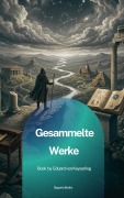 Cover-Bild zum Titel 'Gesammelte Werke' von 'Eduard Graf Von Keyserling'