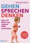 Cover-Bild zum Titel 'Gehen - Sprechen - Denken' von 'Natalie Rehm'