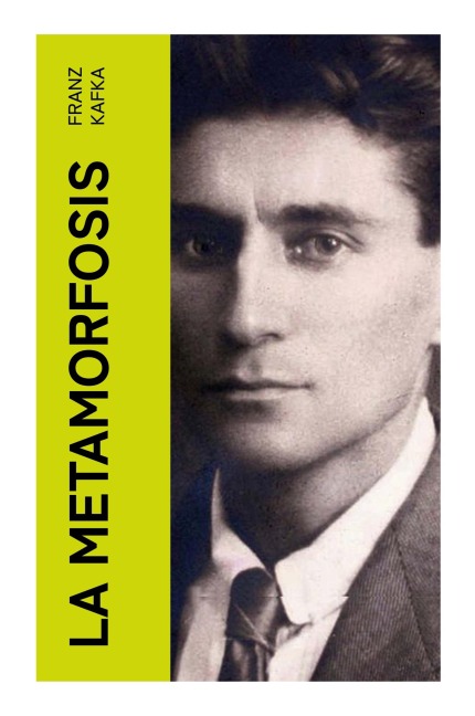 La metamorfosis - Franz Kafka
