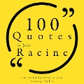 100 Quotes by Jean Racine - Jean Racine