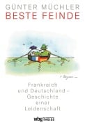 Cover-Bild zum Titel 'Beste Feinde' von 'Günter Müchler'