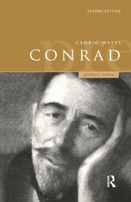 A Preface to Conrad - Cedric M. A. (Professor) Watts