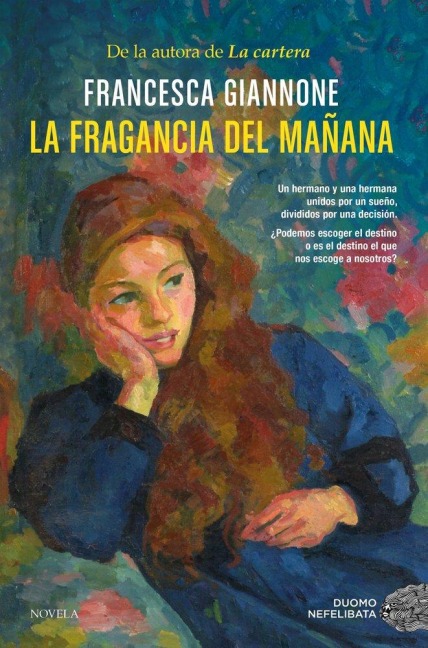 La Fragancia del Mañana - Giannone Francesca