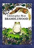 Bramblewood - Christopher Best