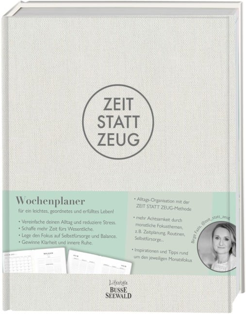 Zeit statt Zeug: Wochenplaner - Birgit Fazis