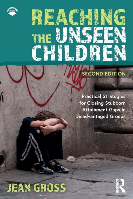 Reaching the Unseen Children - Jean Gross