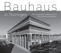 Cover-Bild zum Titel 'Bauhaus in Thüringen' von 'Kaija Voss, Jean Molitor'