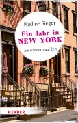 Cover-Bild zum Titel 'Ein Jahr in New York' von 'Nadine Sieger'