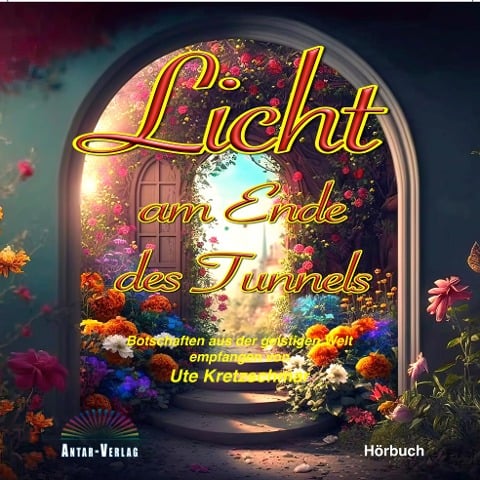 Licht am Ende des Tunnels CD - Ute Kretzschmar