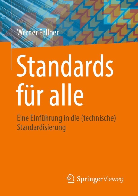 Standards für alle - Werner Fellner
