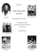 Cover-Bild zum Titel 'Fußball-Torjägerstatistik Deutschland' von 'Walter Grüber'