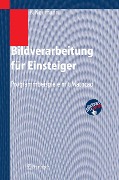 Cover-Bild zum Titel 'Bildverarbeitung für Einsteiger' von 'Burkhard Neumann'