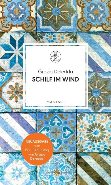Schilf im Wind - Grazia Deledda