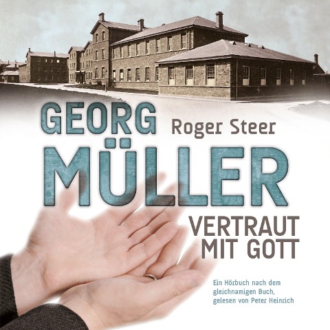 Georg Müller - Roger Steer