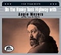 On The Honky Tonk Highway With Augie Meyers & The Texas Re-Cord Co. - High Texas Rider - Artists Various