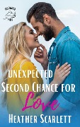 Unexpected Second Chance For Love (Wildwood Falls, #8) - Heather Scarlett