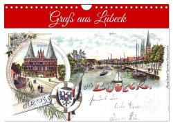 Cover-Bild zum Titel 'Gruß aus Lübeck (Wandkalender 2027 DIN A4 quer), CALVENDO Monatskalender' von 'Henning von Löwis of Menar'