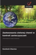 Cover-Bild zum Titel 'Zastosowania zielonej chemii w kontroli zanieczyszcze¿' von 'Kamlesh Sharma'