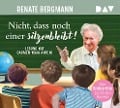 Cover-Bild zum Titel 'Nicht, dass noch einer sitzenbleibt! Die Online-Omi packt den Ranzen' von 'Renate Bergmann'