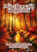 Cover-Bild zum Titel 'Märchenwald im Herbst' von 'Fabian Kluge'
