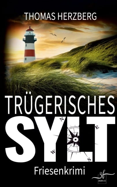 TrÃ¿gerisches Sylt - Thomas Herzberg