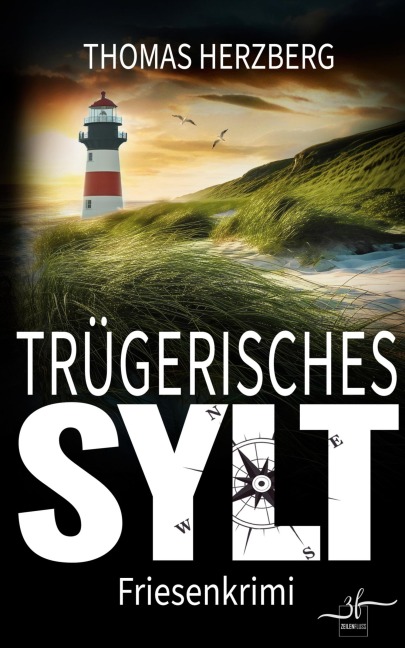 TrÃ¿gerisches Sylt - Thomas Herzberg