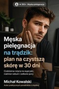 Cover-Bild zum Titel 'Meska pielegnacja na tradzik' von 'Michal Kowalski'