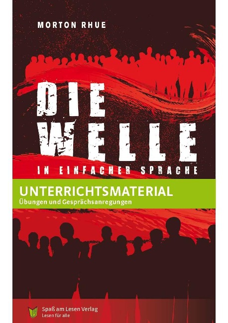 "Die Welle" Unterrichtsmaterial - Katja Göddemeyer