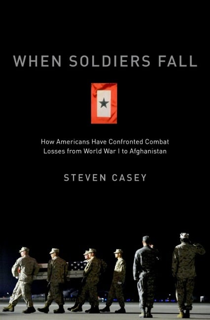 When Soldiers Fall - Steven Casey