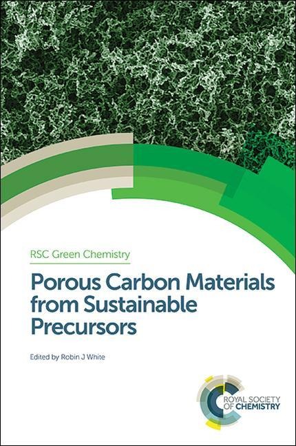 Porous Carbon Materials from Sustainable Precursors - 