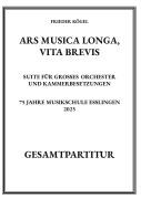 Cover-Bild zum Titel 'Ars musica longa, vita brevis' von 'Frieder Kögel'