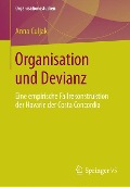 Organisation und Devianz - Anna Culjak