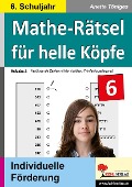 Cover-Bild zum Titel 'Mathe-Rätsel für helle Köpfe / 6. Schuljahr' von 'Anette Töniges'