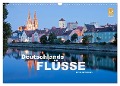 Deutschlands Flüsse (Wandkalender 2024 DIN A3 quer), CALVENDO Monatskalender - Peter Schickert