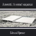 Cover-Bild zum Titel 'Amoretti: a Sonnet Sequence' von 'Edmund Spenser'