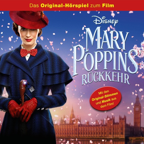 Mary Poppins' Rückkehr (Hörspiel zum Kinofilm) - Scott Wittman, Marc Shaiman