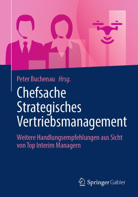 Chefsache Strategisches Vertriebsmanagement - 