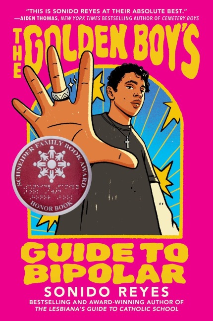 The Golden Boy's Guide to Bipolar - Sonido Reyes