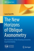 Cover-Bild zum Titel 'The New Horizons of Oblique Axonometry' von 'Laura Inzerillo'