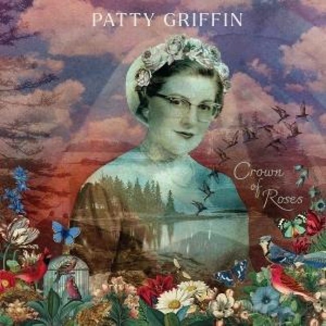 Crown of Roses - Patty Griffin