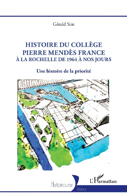 Histoire du collège Pierre Mendès France - Sim