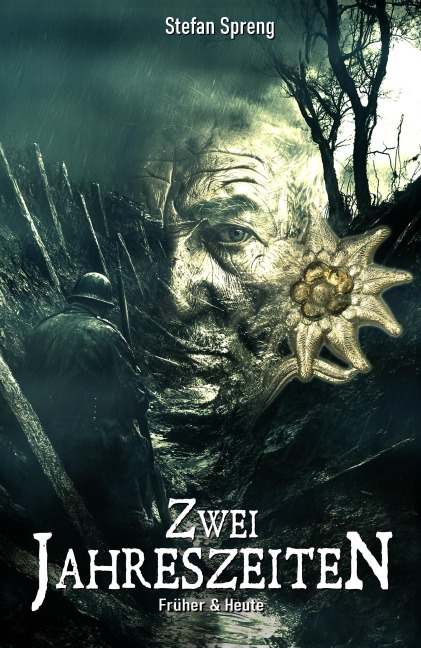 Früher & Heute - Zwei Jahreszeiten - Stefan Spreng