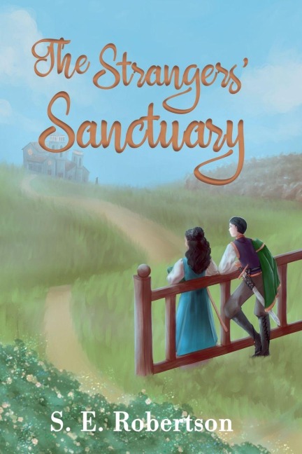The Strangers' Sanctuary - S. E. Robertson